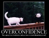 overconfidence